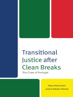 cover image of Transitional Justice after Clean Breaks